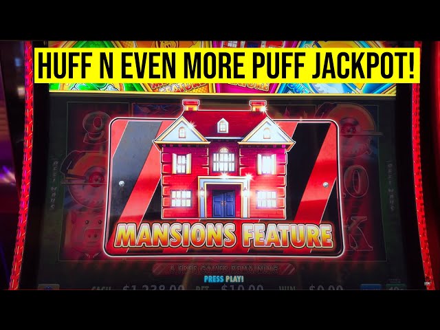 JACKPOT on HUFF N EVEN MORE PUFF SLOT! MANSION FEATURE!