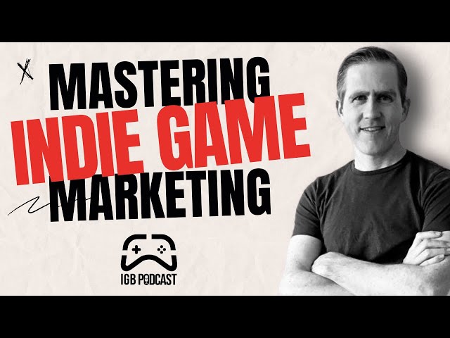 Mastering Indie Game Marketing