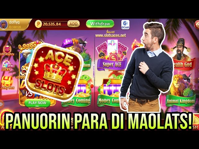 PANUORIN PARA DI MAOLATS || SLOT ACE