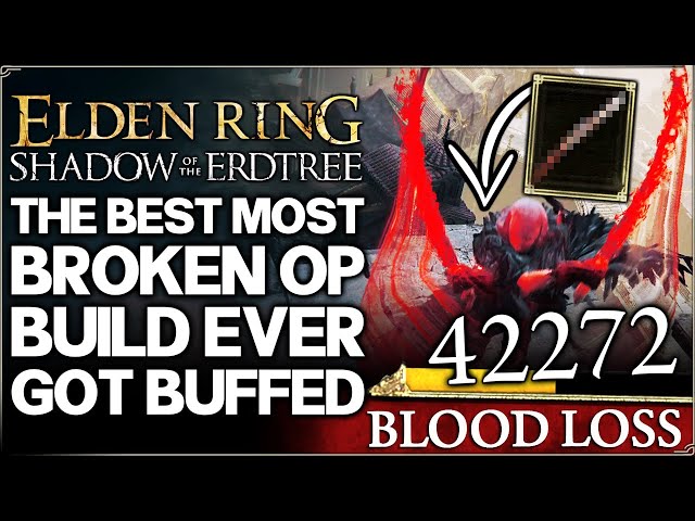 Shadow of the Erdtree – New Best MOST GAME BREAKING OP Bleed Build Ever Made – Guide Elden Ring DLC!