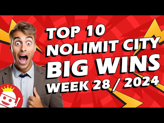 TOP NOLIMIT CITY BIG WINS OF WEEK #28 – 2024