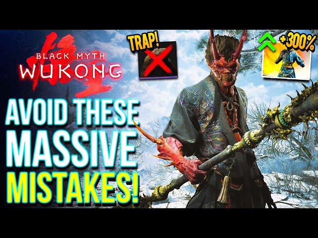 Black Myth Wukong – 11 Huge Mistakes Might Ruin Your Game (Black Myth Wukong Tips & Tricks)