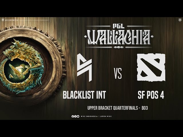 [Dota 2] SFpos4 (FBZ,Ghost,Armel,DJ) vs Blacklist – PGL Wallachia CQ @anonimdt