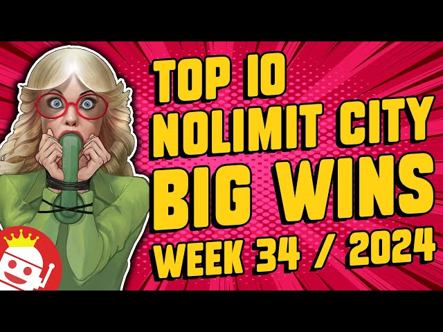 TOP 10 NOLIMIT CITY BIG WINS OF WEEK #34 – 2024