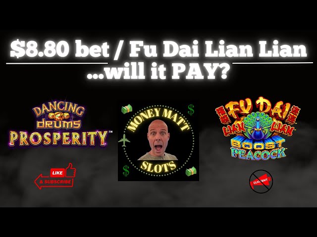 $8.80 Bet on Fu Dai Lian Lian Slot: Will it Pay? #slots #casino