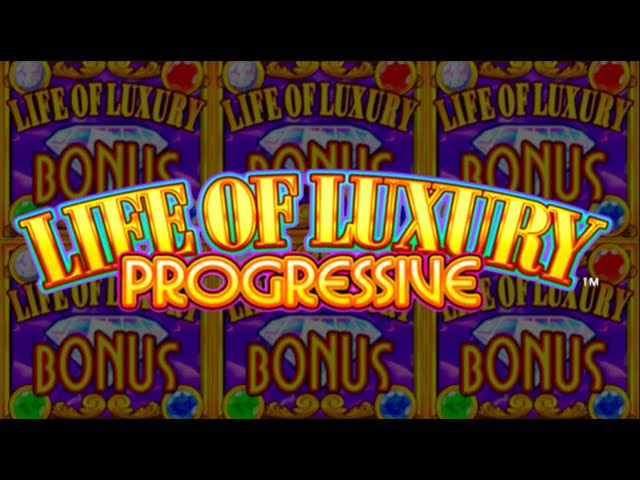 Life Of Luxury Slot Machine!