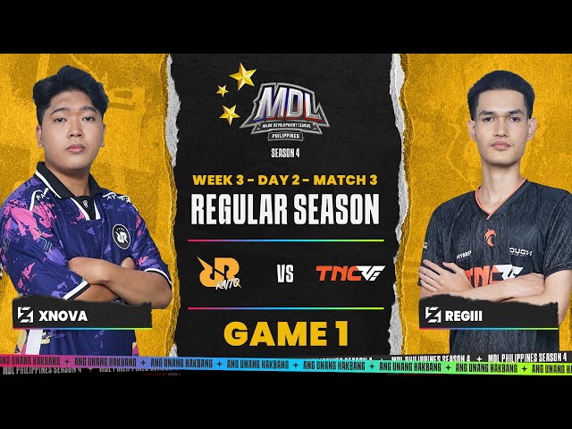 MDL PH S4 – W3D2 – RRQ VS TNRW – GAME 1