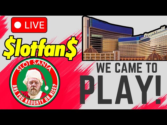 SLOT SANTA is live with The SlotFans