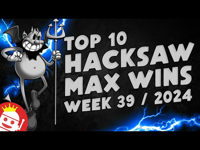 TOP 10 HACKSAW GAMING MAX WINS OF WEEK #39 – 2024