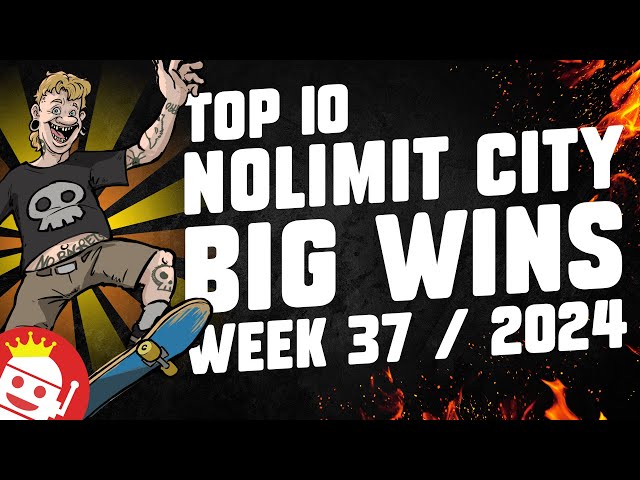 TOP 10 NOLIMIT CITY BIG WINS OF WEEK #37 – 2024