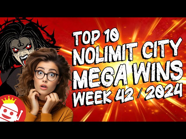 TOP 10 NOLIMIT CITY BIG WINS OF WEEK #42 – 2024