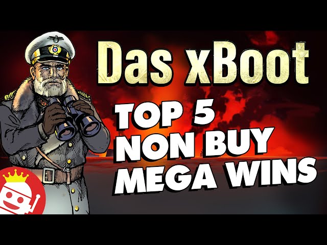 TOP 5 NON BUY DAS xBOOT MEGA WINS OF ALL TIME!