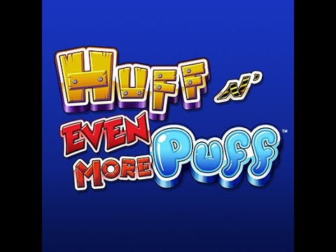 Hufff N Even More Puff Slot Machine!