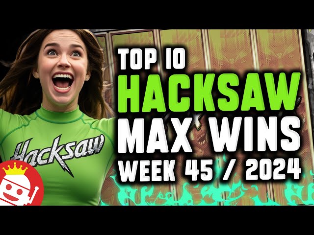 TOP 10 HACKSAW GAMING MAX WINS OF WEEK #45 – 2024