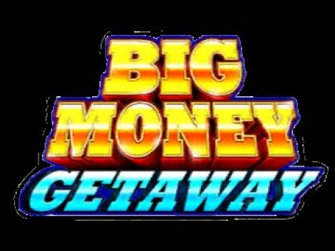 Big Money Getaway Slot Machine LIVE PLAY