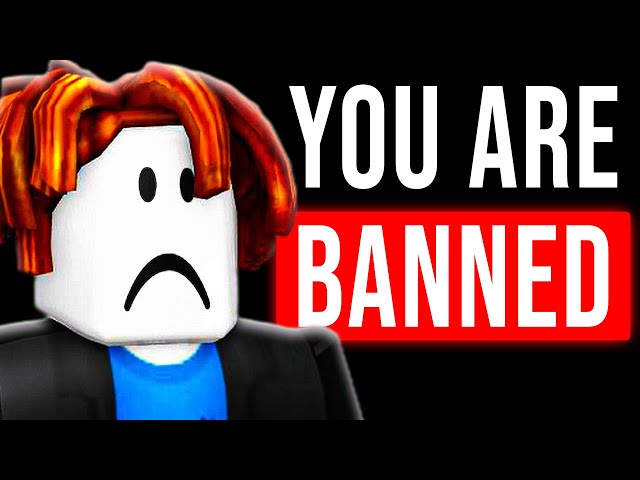 Roblox Might Ban You…