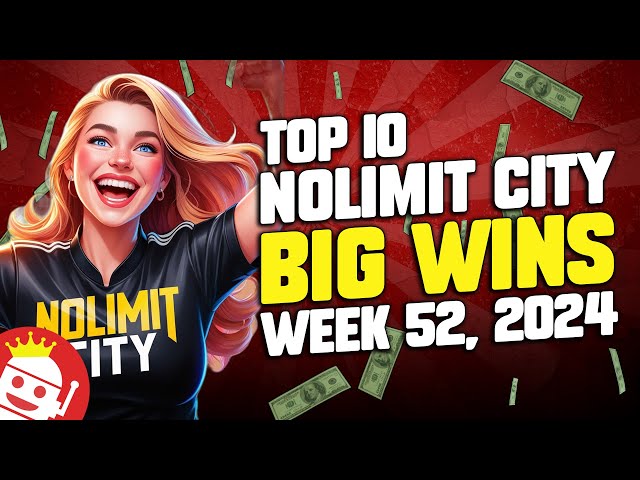 TOP 10 NOLIMIT CITY COMMUNITY BIGGEST WINS OF WEEK #52 – 2024