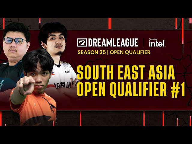 [FIL] DreamLeague Season 25 | SEA Open Qualifiers #1