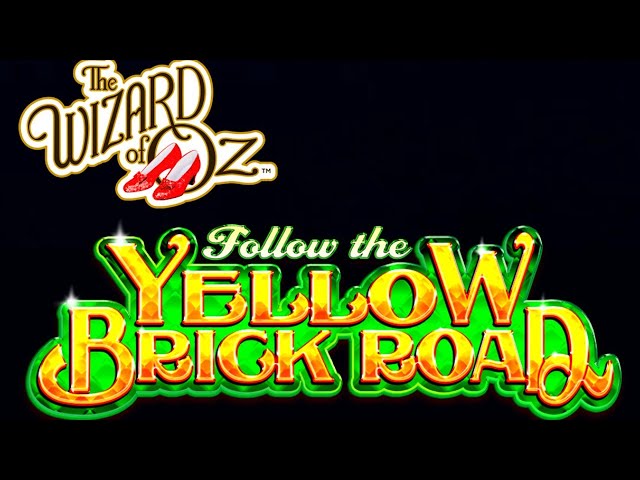 Wizard Of Oz Slot Machine Follow The Yellow Brick Road!